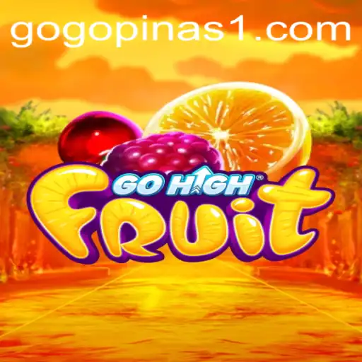 Discover the Exciting World of GoHighFruit: A Fresh Twist on Gaming